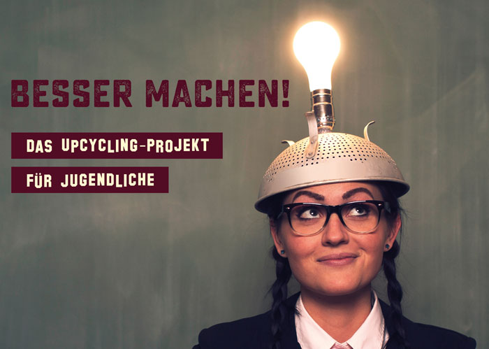 Upcycling ist cool